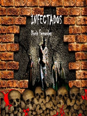 cover image of Infectados